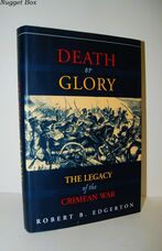 Death or Glory Legacy of the Crimean War