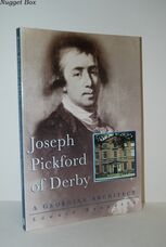 Joseph Pickford of Derby A Georgian Architect