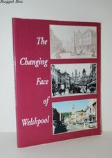 The Changing Face of Welshpool