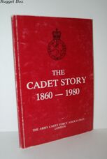 The Cadet Story 1860-1980