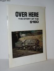 Over Here Story of the United States Army Transportation Corps Class S160
