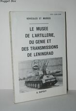 Le Musse De L'Artillerie, De Genie Et Des Transmissions De Leningrad