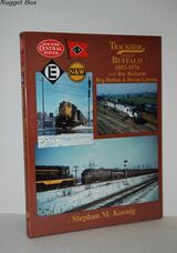Trackside around Buffalo, 1953-1976, with Ray Richards, Reg Button & Devan