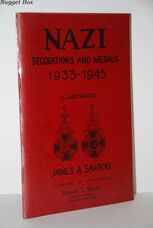 Nazi Decorations and Medals 1933-1945. Illustrated