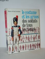 Le Costume Et Les Armes Des Soldats De Tous Les Temps 2 De Frederic II a