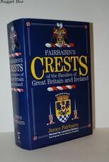 Crests of the Families of Great Britain and Ireland