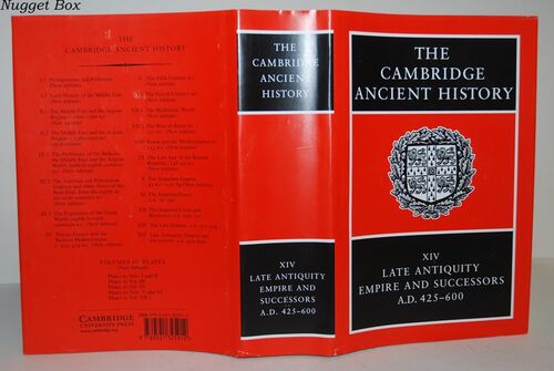 The Cambridge Ancient History XIV Late Antiquity: Empire and Successors, The Cambridge Ancient History XIV Late Antiquity: Empire and Successors,