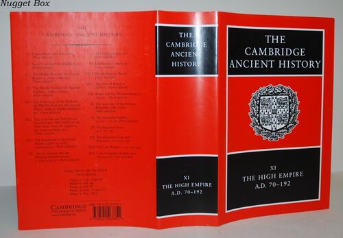 The Cambridge Ancient History XI the High Empire A.D. 70-192 The Cambridge Ancient History XI the High Empire A.D. 70-192