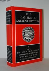 The Cambridge Ancient History III Part 2 the Assyrian & Babylonian Empires The Cambridge Ancient History III Part 2 the Assyrian & Babylonian Empires
