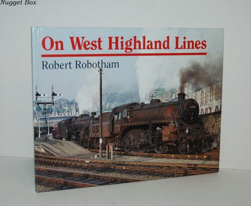 On West Highland Lines On West Highland Lines