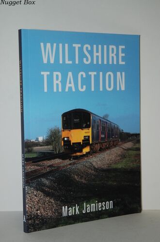 Wiltshire Traction Wiltshire Traction
