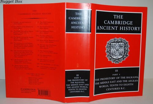 The Cambridge Ancient History III Part 1 the Prehistory of the Balkans; The Cambridge Ancient History III Part 1 the Prehistory of the Balkans;