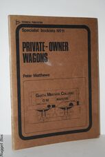 Private-Owner Wagons Private-Owner Wagons