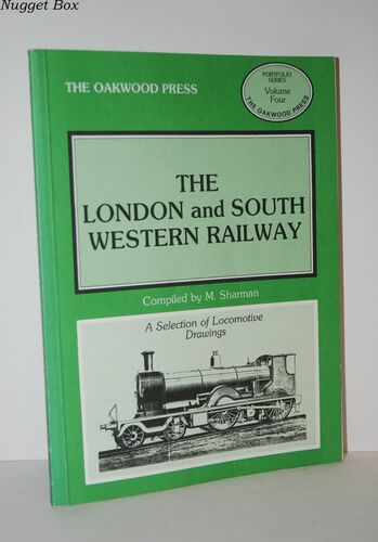 The London and South Western Railway Volume 4 Locomotive Drawings in 7Mm The London and South Western Railway Volume 4 Locomotive Drawings in 7Mm