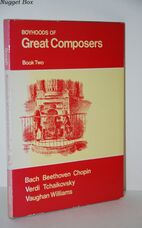 Boyhoods of Great Composers Book 2