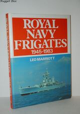 Royal Navy Frigates 1945-1983
