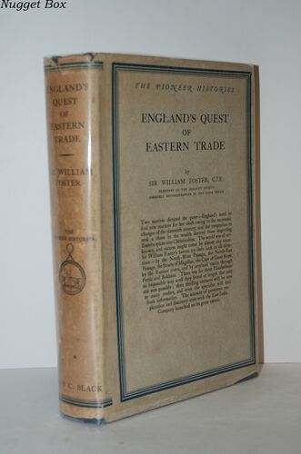 England's Quest of Eastern Trade England's Quest of Eastern Trade