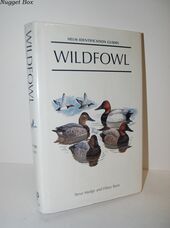 Wildfowl An Identification Guide to the Ducks, Geese and Swans of the World