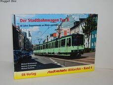 Stadtverkehr-Bildarchiv 04. Der Stadtbahnwagen Typ B 40 Jahre Dauereinsatz