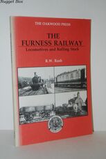 Furness Railway Locomotives and Rolling Stock Furness Railway Locomotives and Rolling Stock