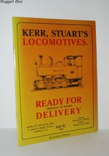 Kerr, Stuart's Locomotives Ready for Delivery, 1924 Kerr, Stuart's Locomotives Ready for Delivery, 1924