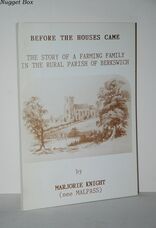 Before the Houses Came The Story of a Farming Family in the Rural Parish