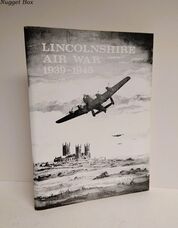 LINCOLNSHIRE AIR WAR 1939 - 1945