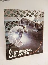 A Very Special Lancaster A History of Lancaster Mk I R5868