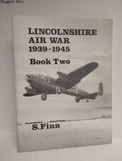 Lincolnshire Air War 1939-1946 Book 2