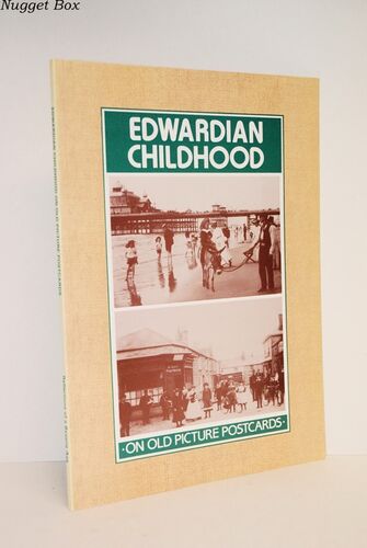 Edwardian Childhood on Old Picture Postcards Edwardian Childhood on Old Picture Postcards