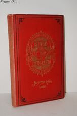 An Illustrated and Descriptive Guide to the Great Railways of England And An Illustrated and Descriptive Guide to the Great Railways of England And