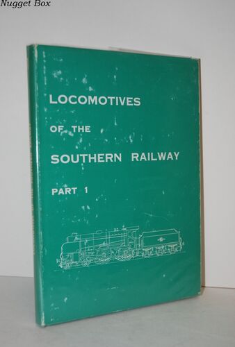Locomotives of the Southern Railway Pt. 1 Locomotives of the Southern Railway Pt. 1