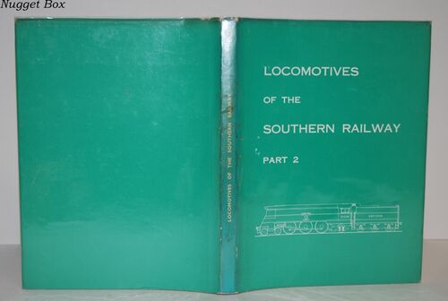 Locomotives of the Southern Railway Pt. 2 Locomotives of the Southern Railway Pt. 2