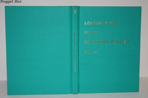 Locomotives of the Southern Railway Pt. 2 Locomotives of the Southern Railway Pt. 2