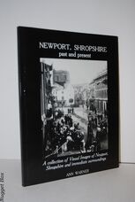 Newport, Shropshire. Past and Present.