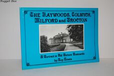 Haywoods, Colwich, Milford and Brocton A Portrait in Old Picture Postcards