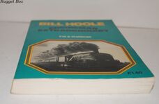 Bill Hoole Engineman Extraordinary Bill Hoole Engineman Extraordinary