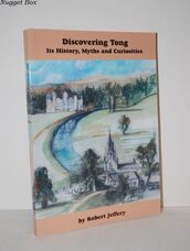 Discovering Tong Its History, Myths and Curiosities