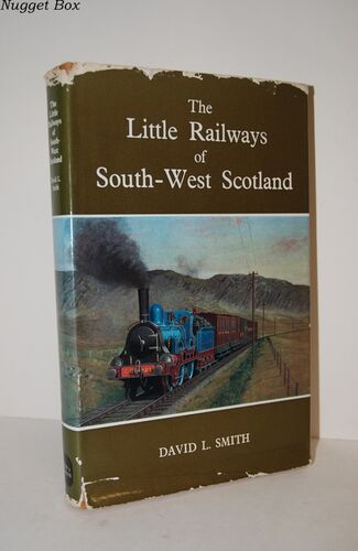 Little Railways of South West Scotland Little Railways of South West Scotland