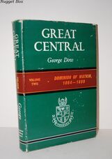 Great Central Volume 2 1864 - 1899 Dominion of Watkin Great Central Volume 2 1864 - 1899 Dominion of Watkin