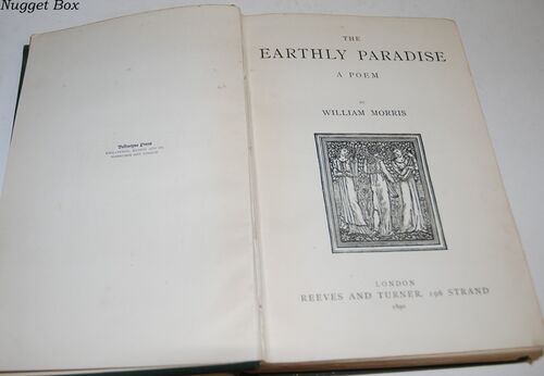 The Earthly Paradise, a Poem The Earthly Paradise, a Poem