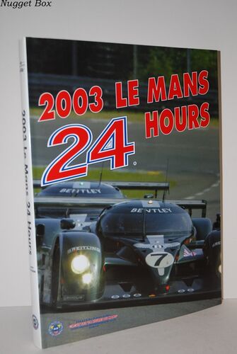 2003 Le Mans 24 Hours 2003 Le Mans 24 Hours