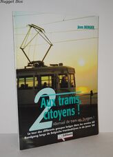 Aux Trams Citoyens! 2 Aux Trams Citoyens! 2