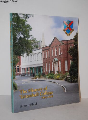 The History of Tettenhall College The History of Tettenhall College