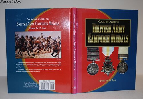 Collector's Guide to British Army Campaign Medals Collector's Guide to British Army Campaign Medals