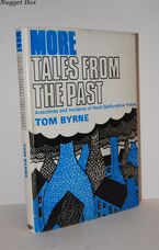 More Tales from the Past - Anecdotes and Incidents of North Staffordshire More Tales from the Past - Anecdotes and Incidents of North Staffordshire