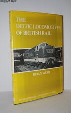 Deltic Locomotives of British Rail Deltic Locomotives of British Rail