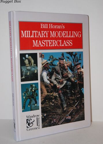 Military Modelling Masterclass Military Modelling Masterclass