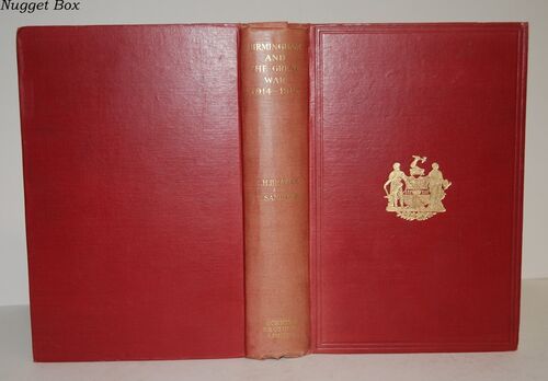 Birmingham and the Great War, 1914-1919 Birmingham and the Great War, 1914-1919