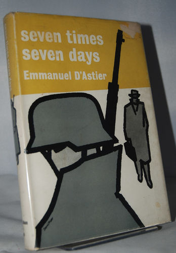 Seven Times Seven Days  Translated from the French by Humphrey Hare